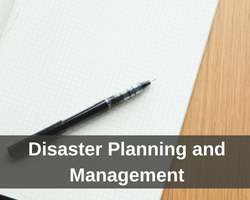 Disaster Planning and Management