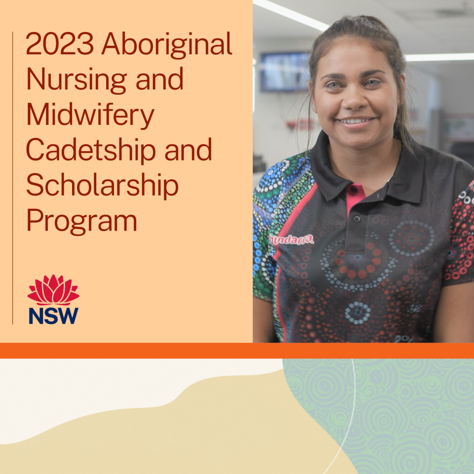 2023 Aboriginal Nursing and Midwifery Cadetship and Scholarship Program