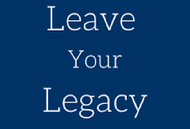 Leave your legacy